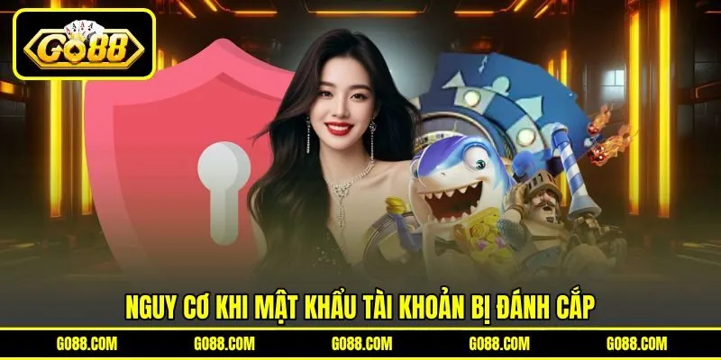 Nguy cơ khi mật khẩu tài khoản bị đánh cắp Nguy cơ khi mật khẩu tài khoản bị đánh cắp